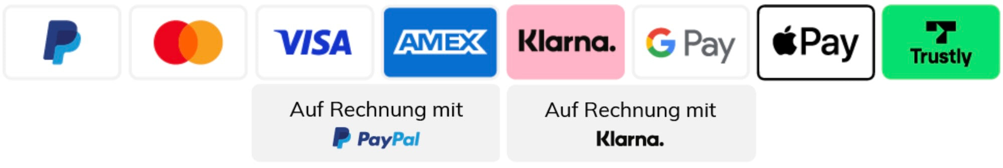 Zahlungsarten: PayPal, Mastercard, Visa, AMEX, Klarna, Google Pay, Apple Pay, Trustly